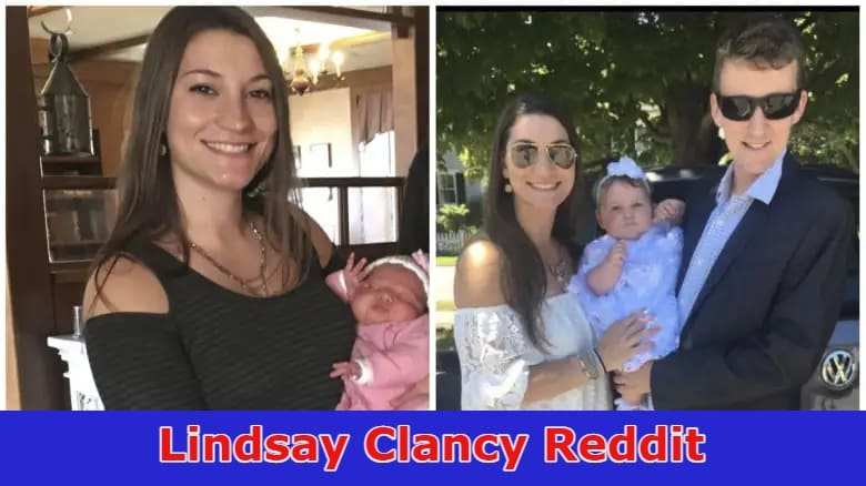 {Update}Lindsay Clancy Reddit: Is She Still Alive & Got Paralyzed? When Will Her Condition Be Recovered? Is She Resides in Duxbury & Who Is Her Husband? Know Trending Facts & Twitter News Here!2023
