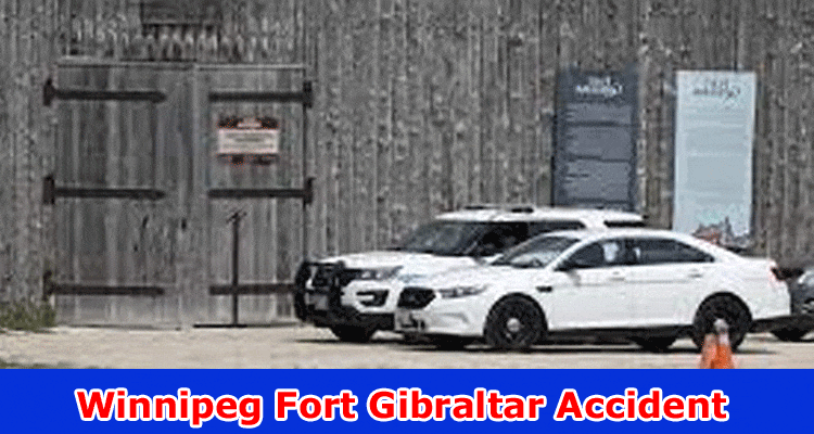 Latest News Winnipeg Fort Gibraltar Accident